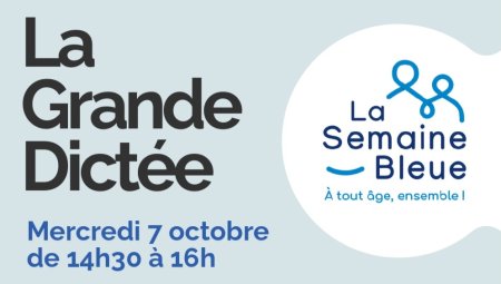 Semaine bleue - pole partenaires aidants - Hautes-Pyrénées - Visio - dictée